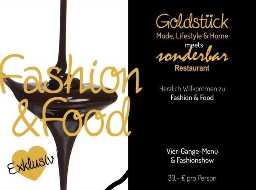 Fashion & Food - Goldstück meets Sonderbar